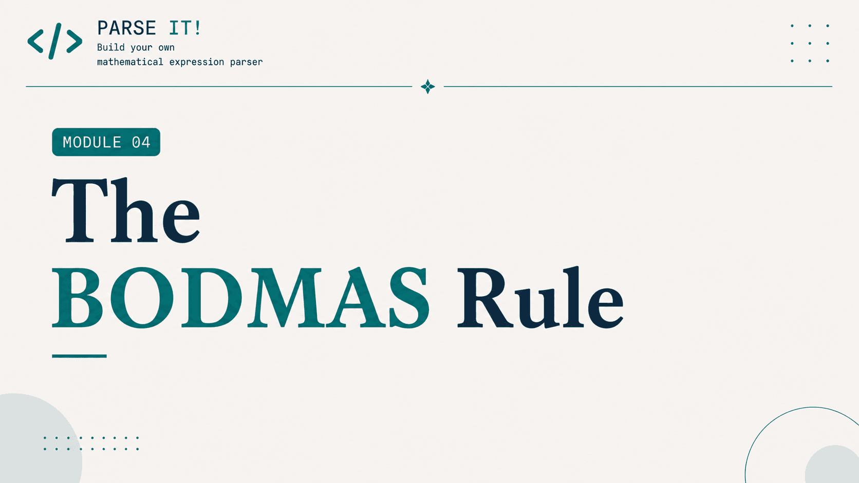 The BODMAS Rule